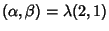 $(\alpha,\beta)=\lambda (2,1)$