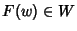 $F(w)\in W$
