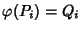 $\varphi(P_i)=Q_i$