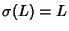 $\sigma(L)=L$