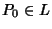 $P_0\in L$