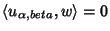 $\langle u_{\alpha,beta},w\rangle=0$
