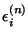 $\epsilon^{(n)}_i$