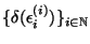 $\{\delta(\epsilon^{(i)}_i)\}_{i\in\mathbb N}$