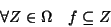 \begin{displaymath}
\forall Z\in \Omega\quad f\subseteq Z
\end{displaymath}