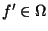 $f'\in\Omega$