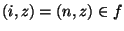 $(i,z)=(n,z)\in f$