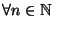$\forall n\in \mathbb N\quad$