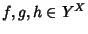 $f,g,h\in Y^X$