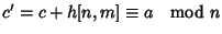 $c'=c+h[n,m]\cong
a \quad{\rm mod}\ n$