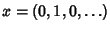 $x=(0,1,0,\dots)$