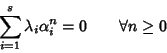 \begin{displaymath}\sum_{i=1}^s\lambda_i \alpha_i^n=0 \qquad \forall n \ge 0
\end{displaymath}