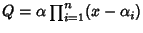 $Q=\alpha\prod_{i=1}^n (x-\alpha_i)$