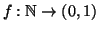 $f:\mathbb N\to (0,1)$