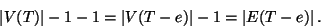 \begin{displaymath}\left\vert V(T)\right\vert-1-1=\left\vert V(T-e)\right\vert-1=\left\vert E(T-e)\right\vert.
\end{displaymath}