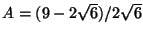 $A=(9-2\sqrt{6})/2\sqrt{6}$