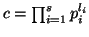 $c=\prod _{i=1}^s p_i^{l_i}$