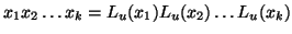 $x_1x_2\dots x_k=L_u(x_1)L_u(x_2)\dots L_u(x_k)$