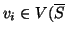 $v_i\in V(\overline{S}$