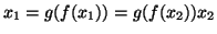 $x_1=g(f(x_1))=g(f(x_2))x_2$