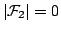 $ \left\vert\mathcal{F}_2\right\vert=0$