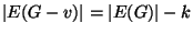 $\left\vert E(G-v)\right\vert=\left\vert E(G)\right\vert-k$