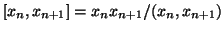 $[x_{n},x_{n+1}]=x_{n}x_{n+1}/(x_{n},x_{n+1})$