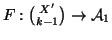 $ F:{X' \choose k-1}\to {\cal A}_1$